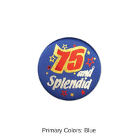 6 Pack Bulk 75/Splendid Satin Button
