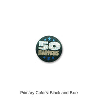 6 Pack Beistle 50 Happens Satin Button