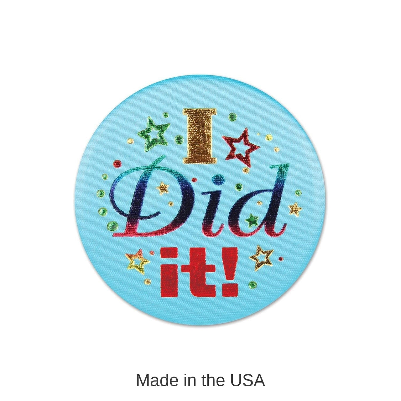 6 Pack Bulk I Did It! Graduation Party Satin Button