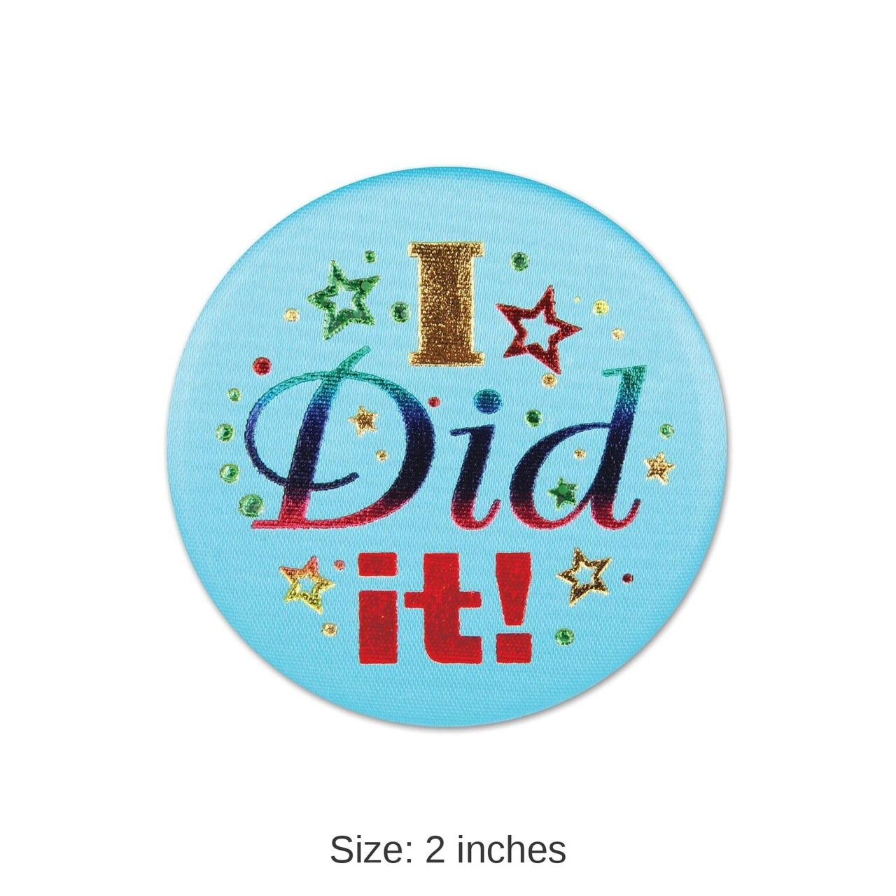 6 Pack Bulk I Did It! Graduation Party Satin Button