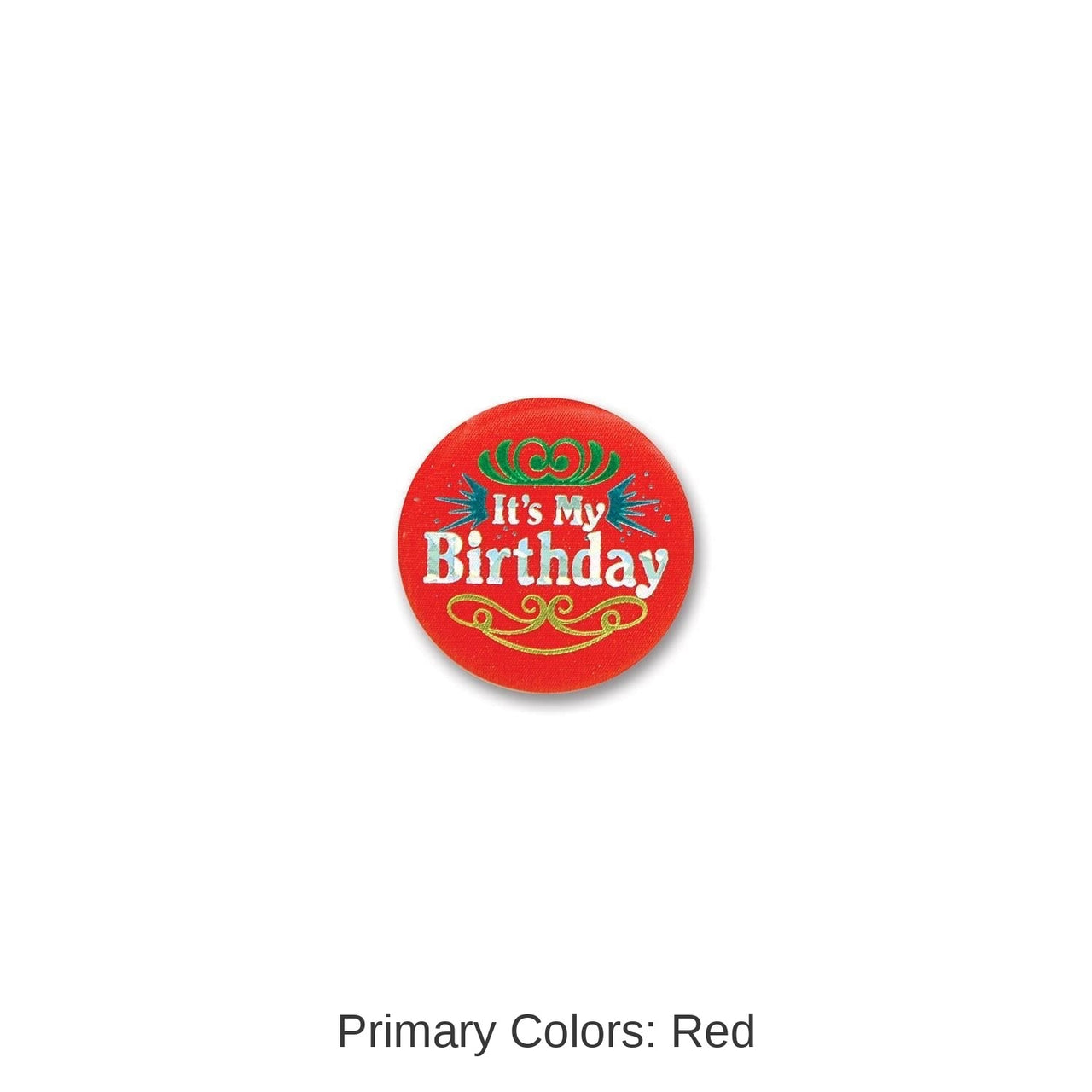 6 Pack Bulk Red It's My Birthday Satin Button
