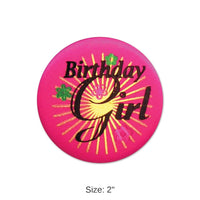6 Pack Bulk Birthday Girl Satin Button- Pink