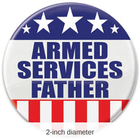 6 Pack Bulk Armed Services Father Button