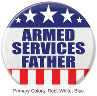 6 Pack Bulk Armed Services Father Button