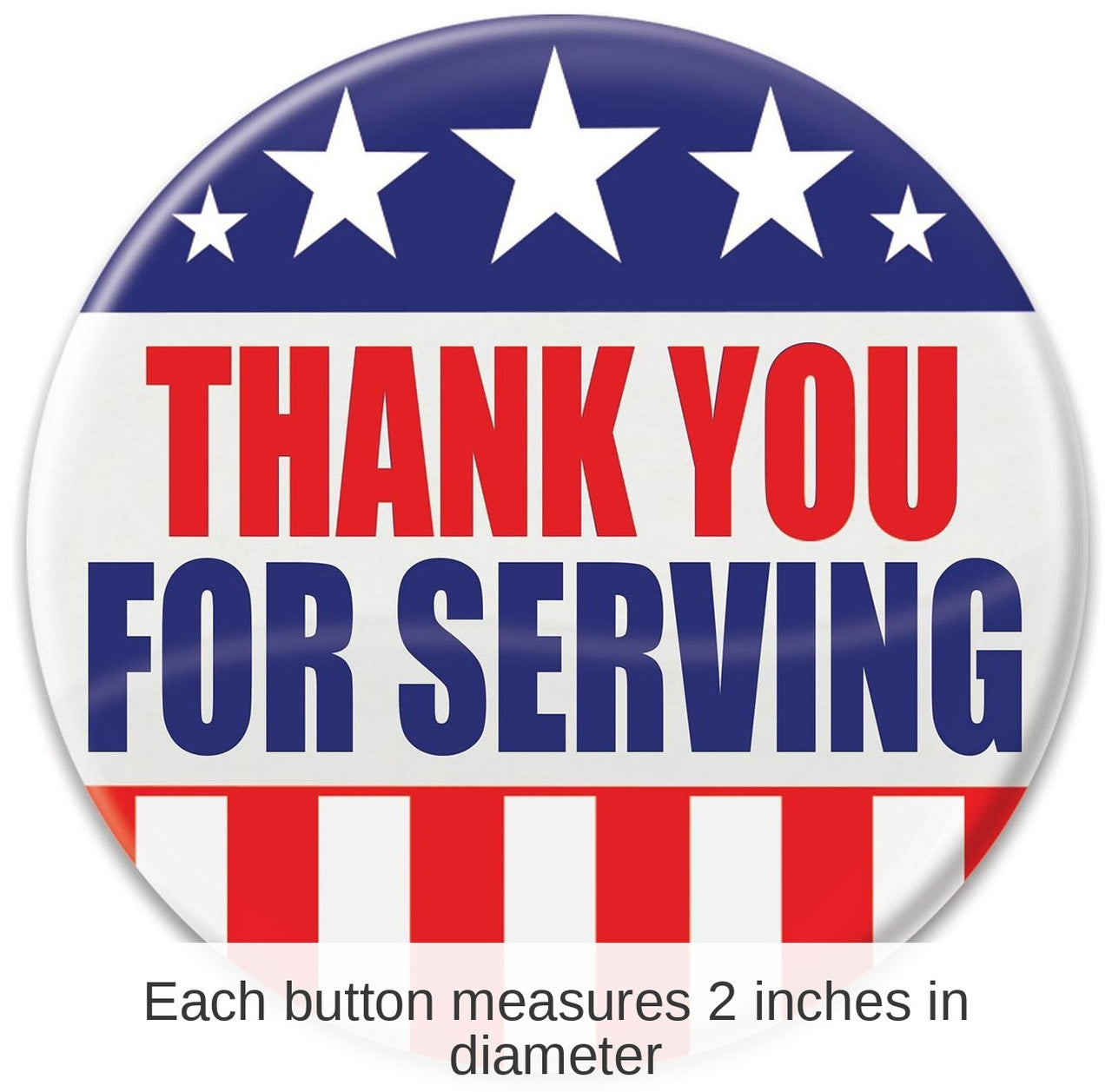 6 Pack Bulk Thank You For Serving Button