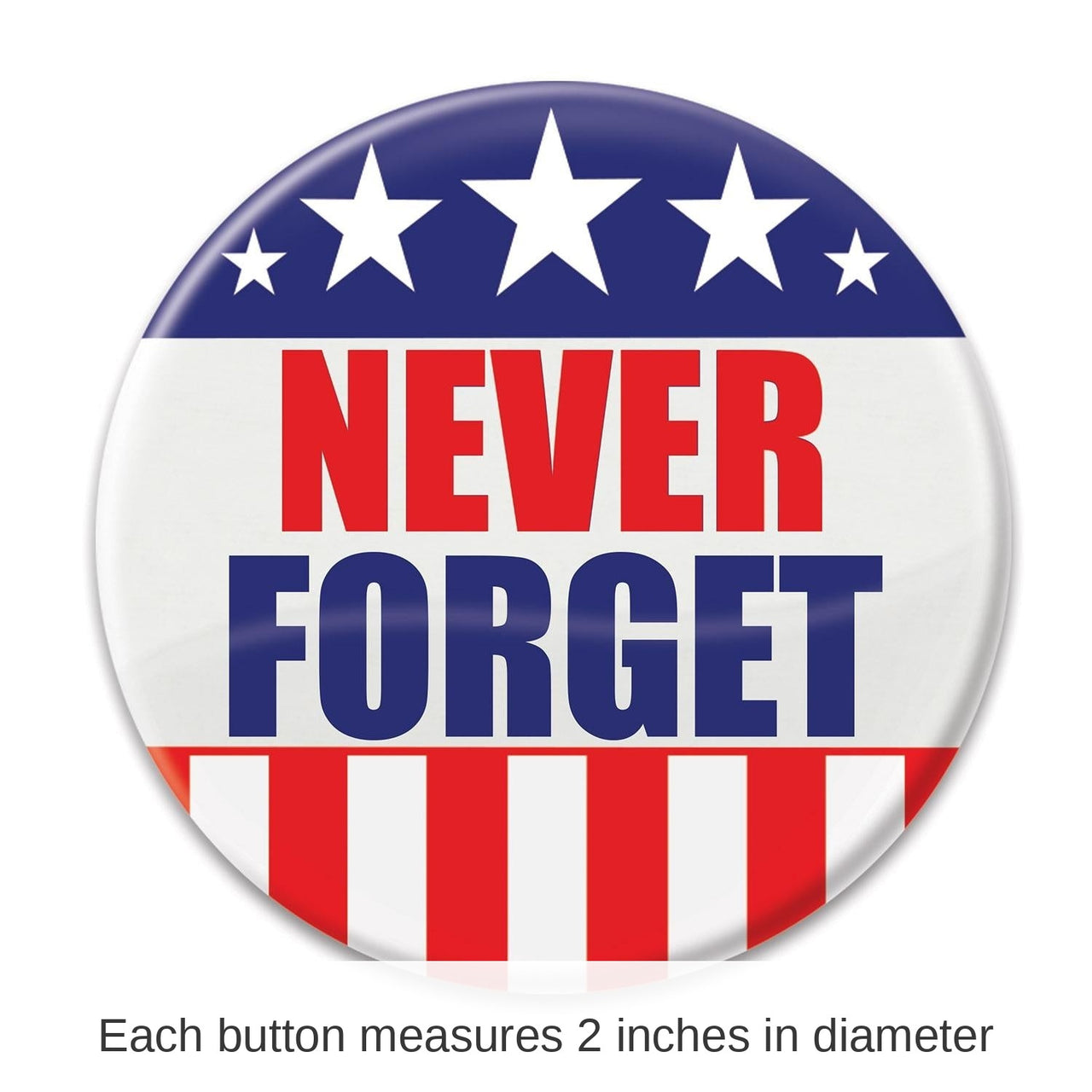 6 Pack Bulk Never Forget Button