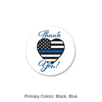 6 Pack Bulk Thank You! Law Enforcement Button- Heart Flag