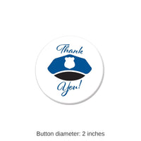 6 Pack Bulk Thank You! Law Enforcement Button- Hat