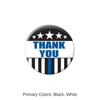 6 Pack Bulk Thank You Law Enforcement Button