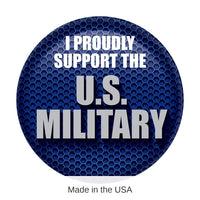 6 Pack Bulk I Proudly Support U S Military Button