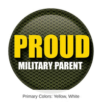 6 Pack Bulk Proud Military Parent Button - Green