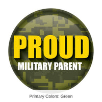 6 Pack Bulk Proud Military Parent Button - Green Camo