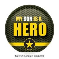 6 Pack Bulk My Son Is A Hero Button- Army