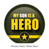 6 Pack Bulk My Son Is A Hero Button- Army