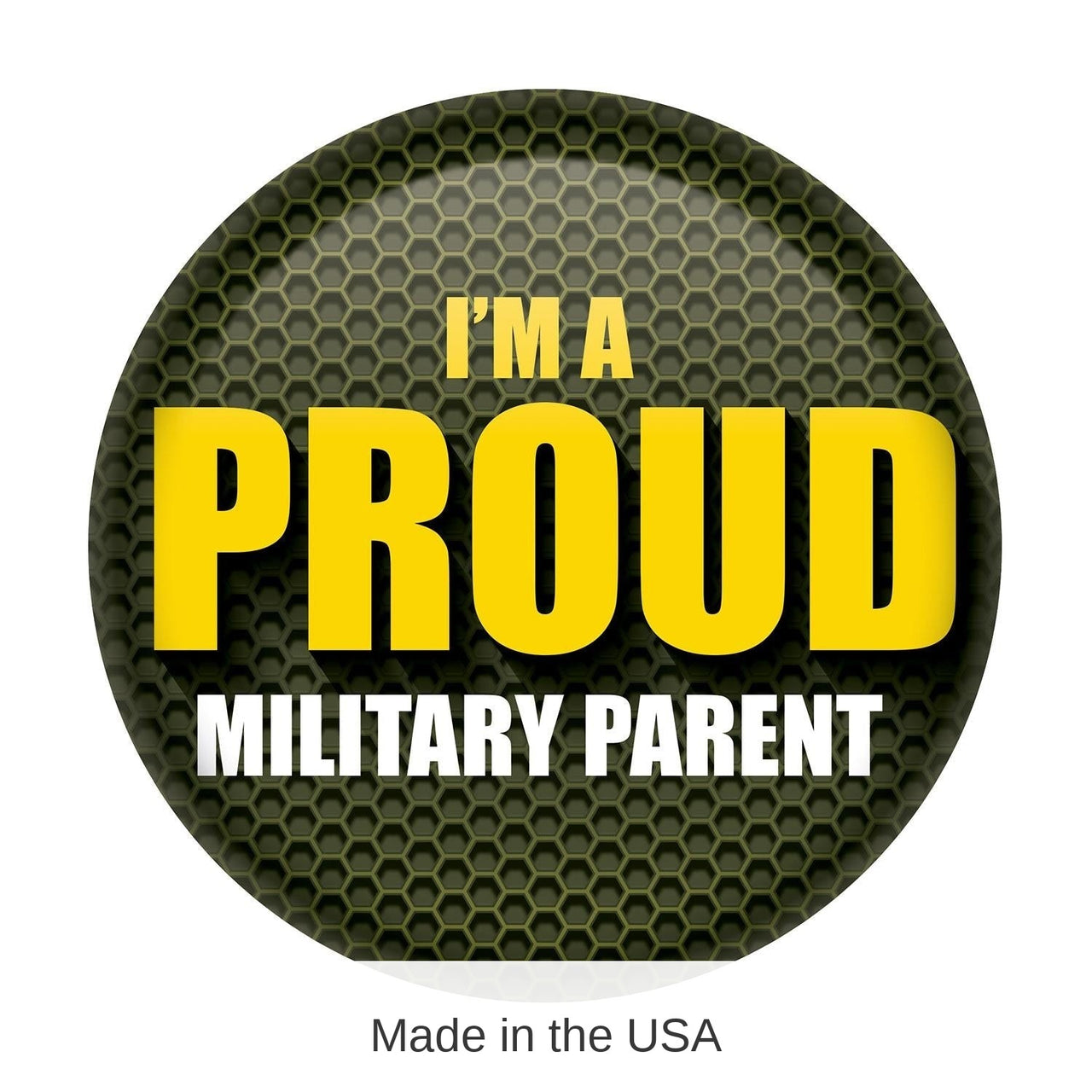 6 Pack Bulk I'm A Proud Military Parent Button - Army