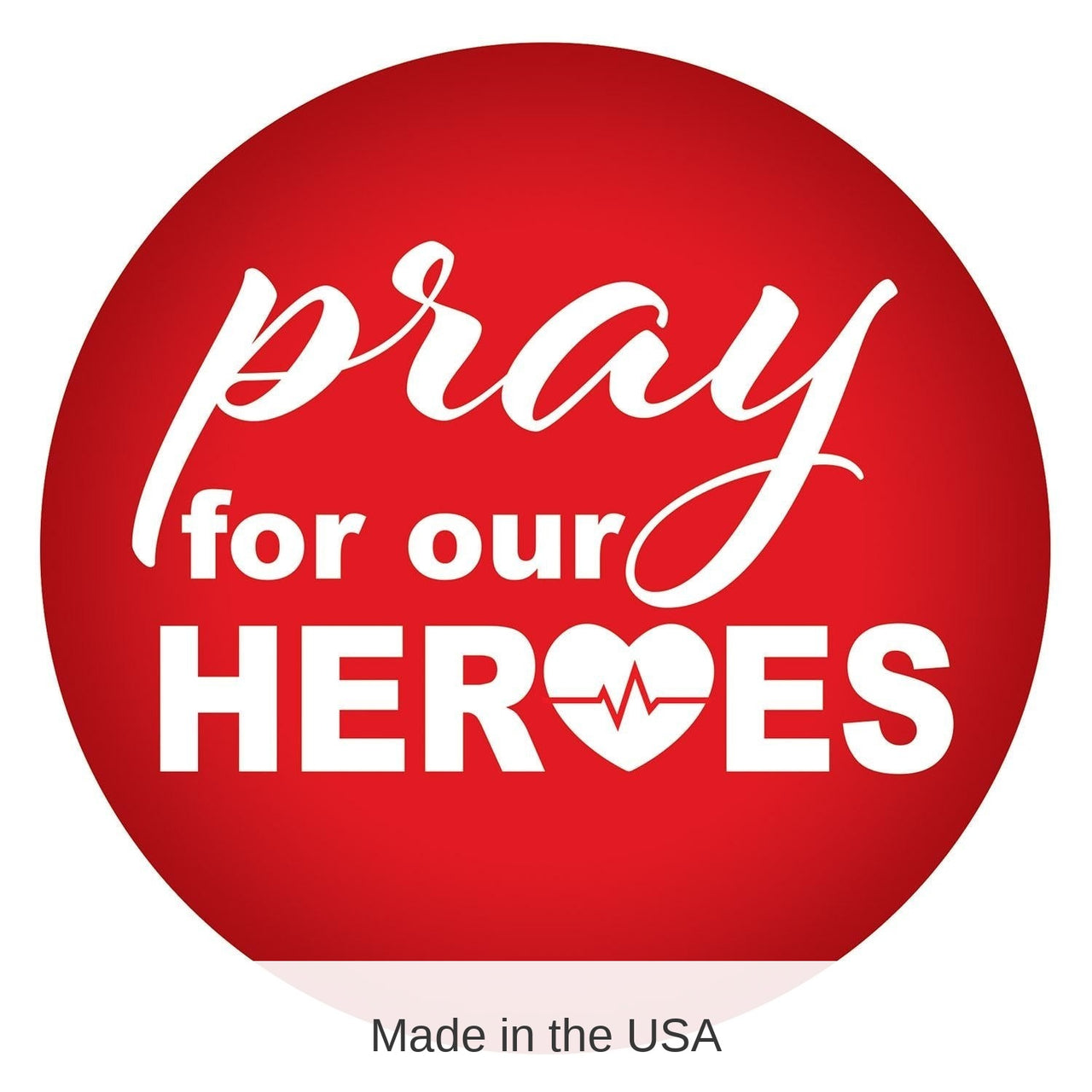 6 Pack Bulk Pray For Our Heroes Button- Red