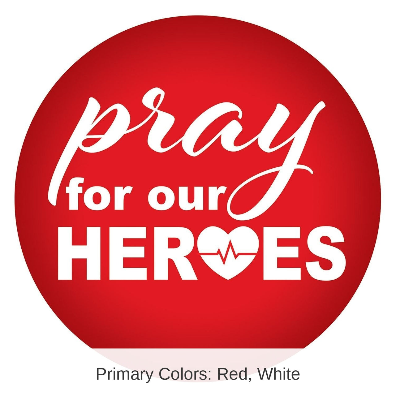 6 Pack Bulk Pray For Our Heroes Button- Red