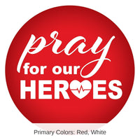 6 Pack Bulk Pray For Our Heroes Button- Red