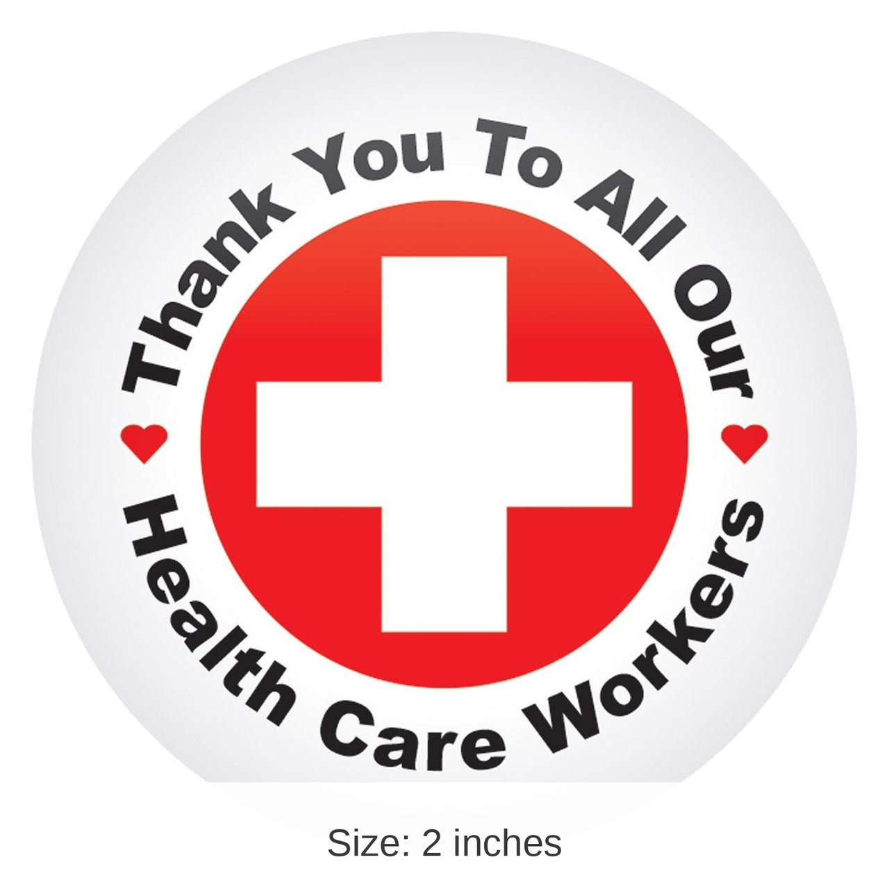 6 Pack Bulk Thank You To All Our Health Care Workers Button- Red