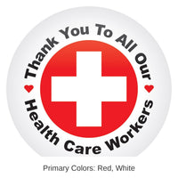 6 Pack Bulk Thank You To All Our Health Care Workers Button- Red