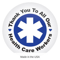 6 Pack Bulk Thank You To All Our Health Care Workers Button- Blue