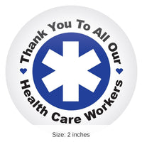 6 Pack Bulk Thank You To All Our Health Care Workers Button- Blue