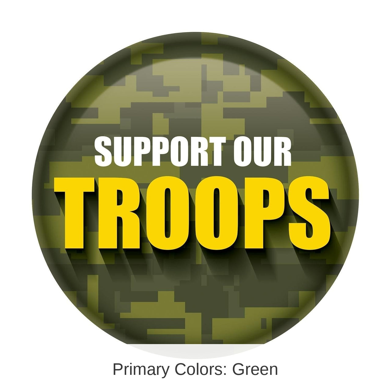 6 Pack Bulk Support Our Troops Button - Camo