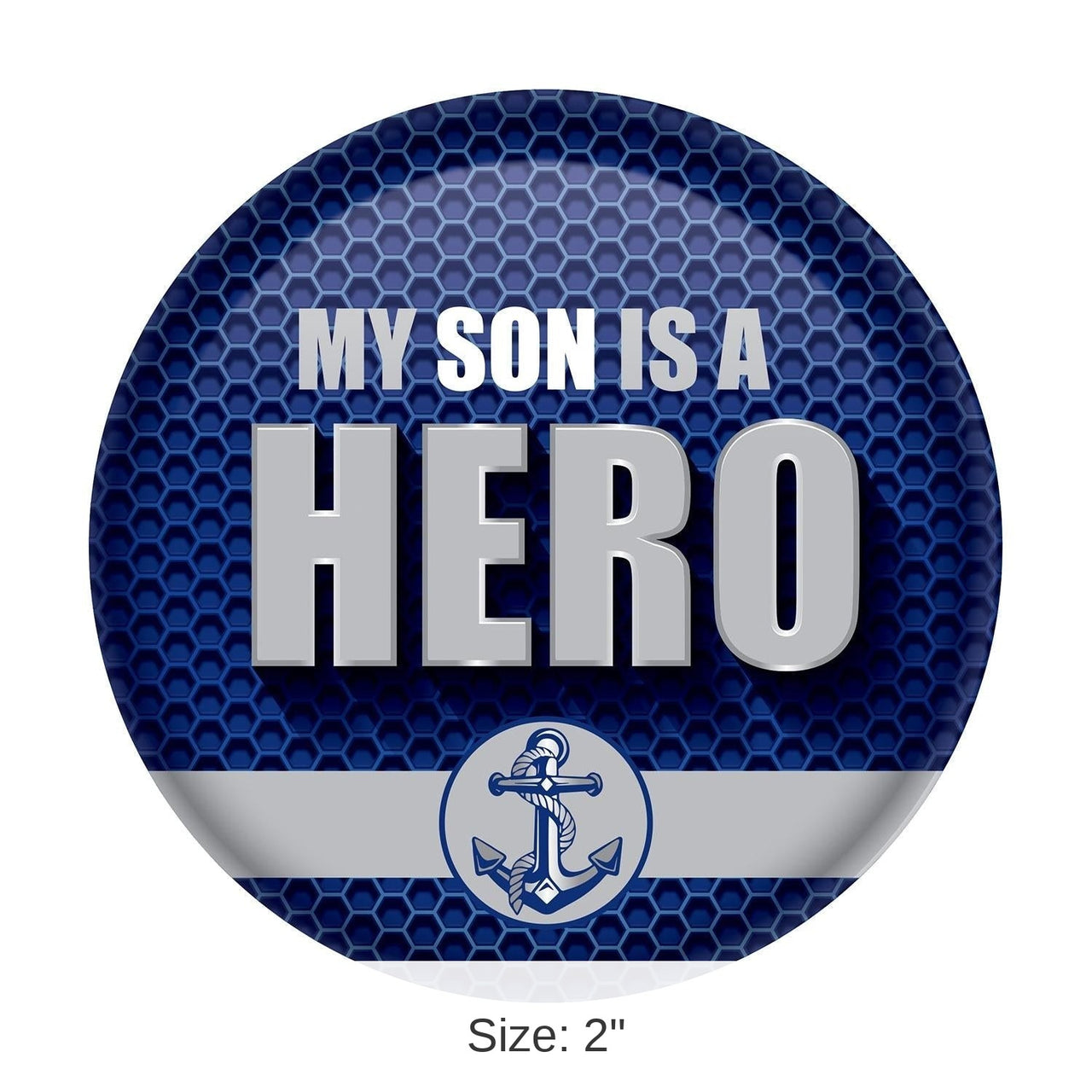 6 Pack Bulk My Son Is A Hero Button- Navy