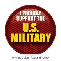 6 Pack Bulk I Proudly Support The US Military Button - Red