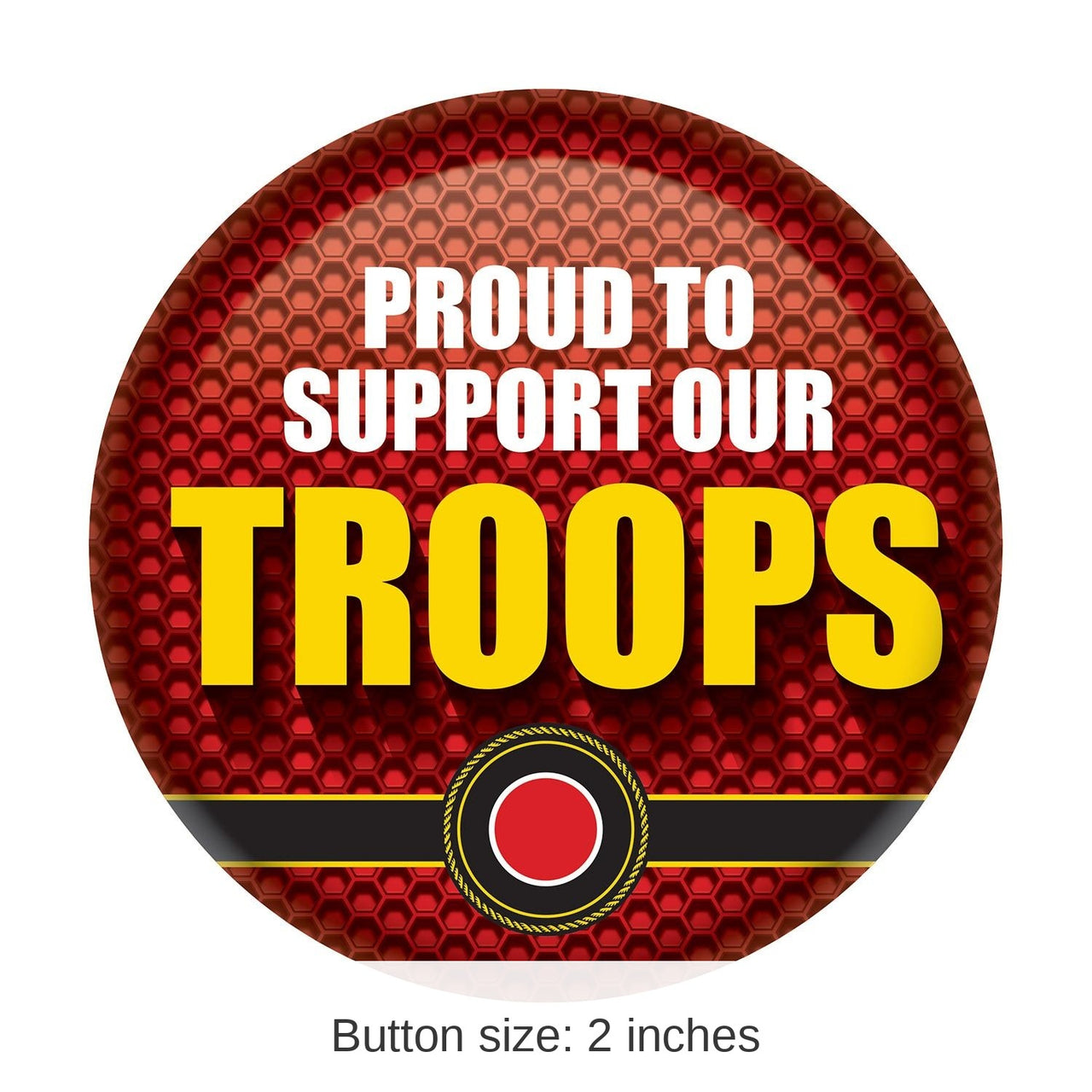 6 Pack Bulk Proud To Support Our Troops Button- Marines- Red