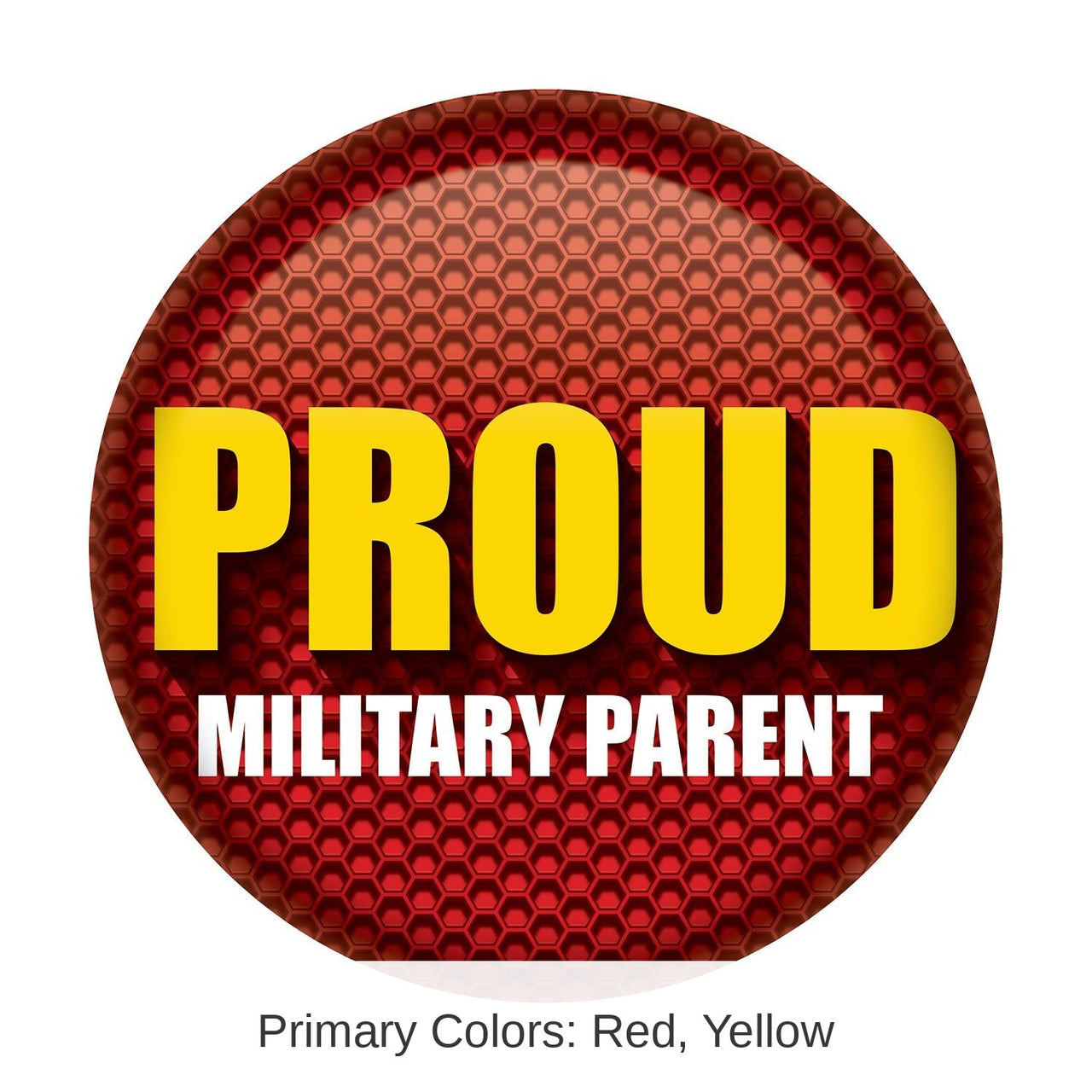 6 Pack Bulk Proud Military Parent Button - Red