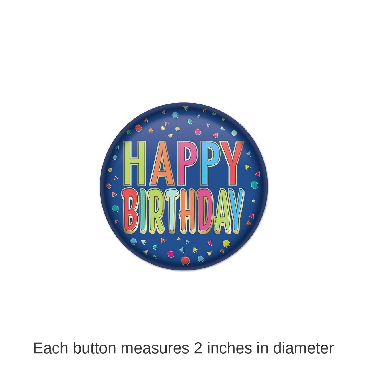 6 Pack Bulk Happy Birthday Button- Blue