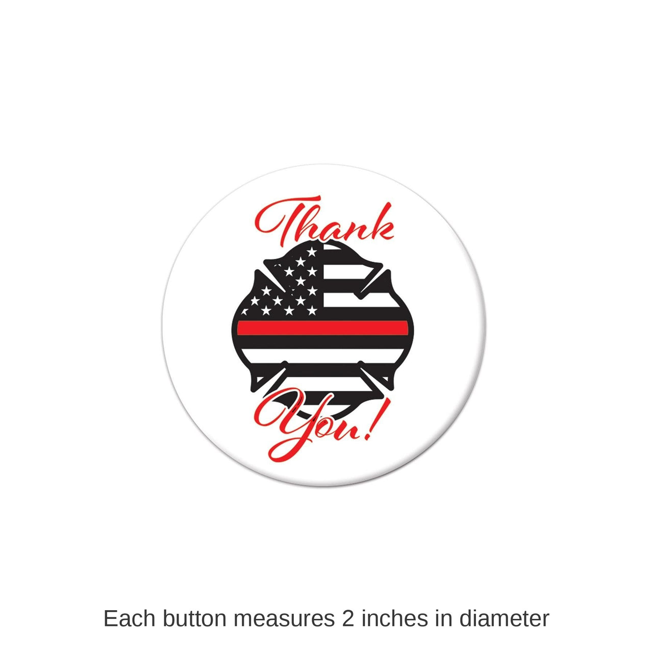 6 Pack Bulk Thank You! Firefighters Button