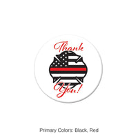6 Pack Bulk Thank You! Firefighters Button