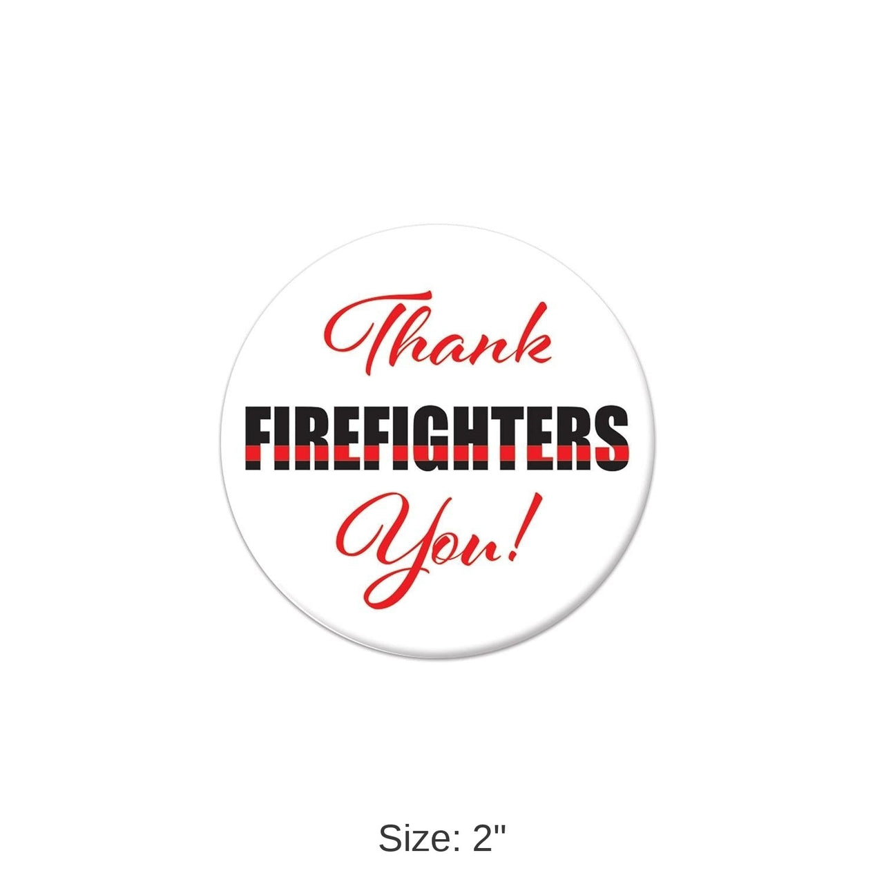 6 Pack Bulk Thank You! Firefighters Button- Red and Black