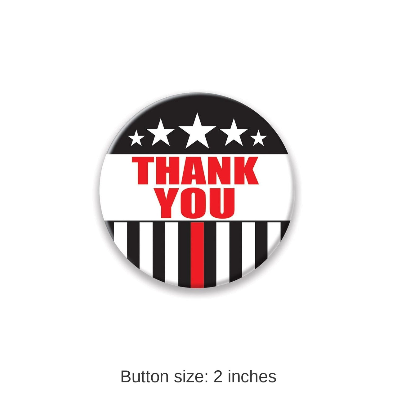 6 Pack Bulk Thank You Firefighters Button- Stripes and Stars