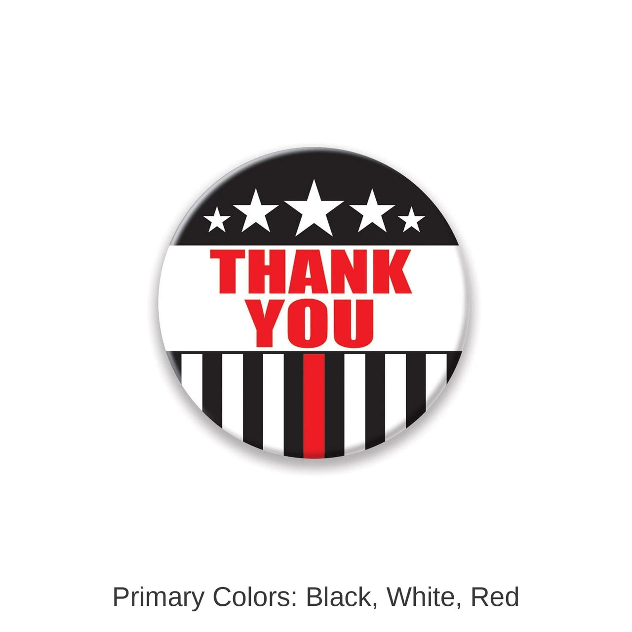 6 Pack Bulk Thank You Firefighters Button- Stripes and Stars