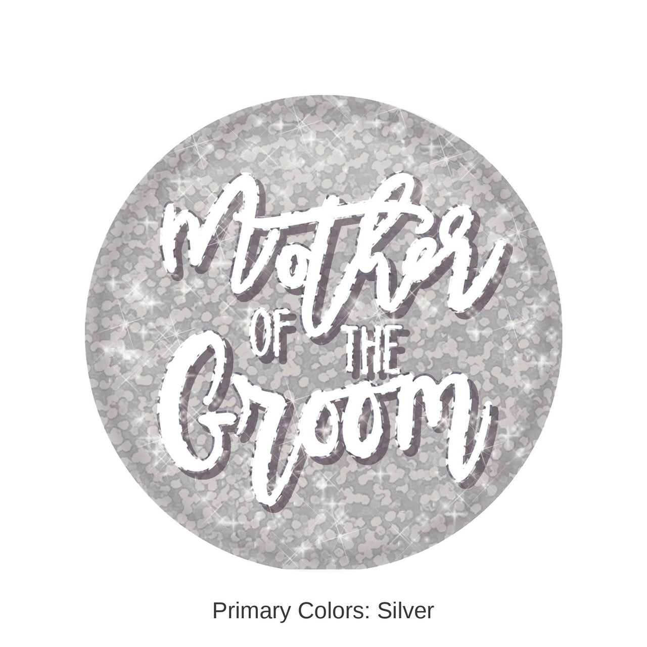 6 Pack Bulk Mother Of The Groom Button