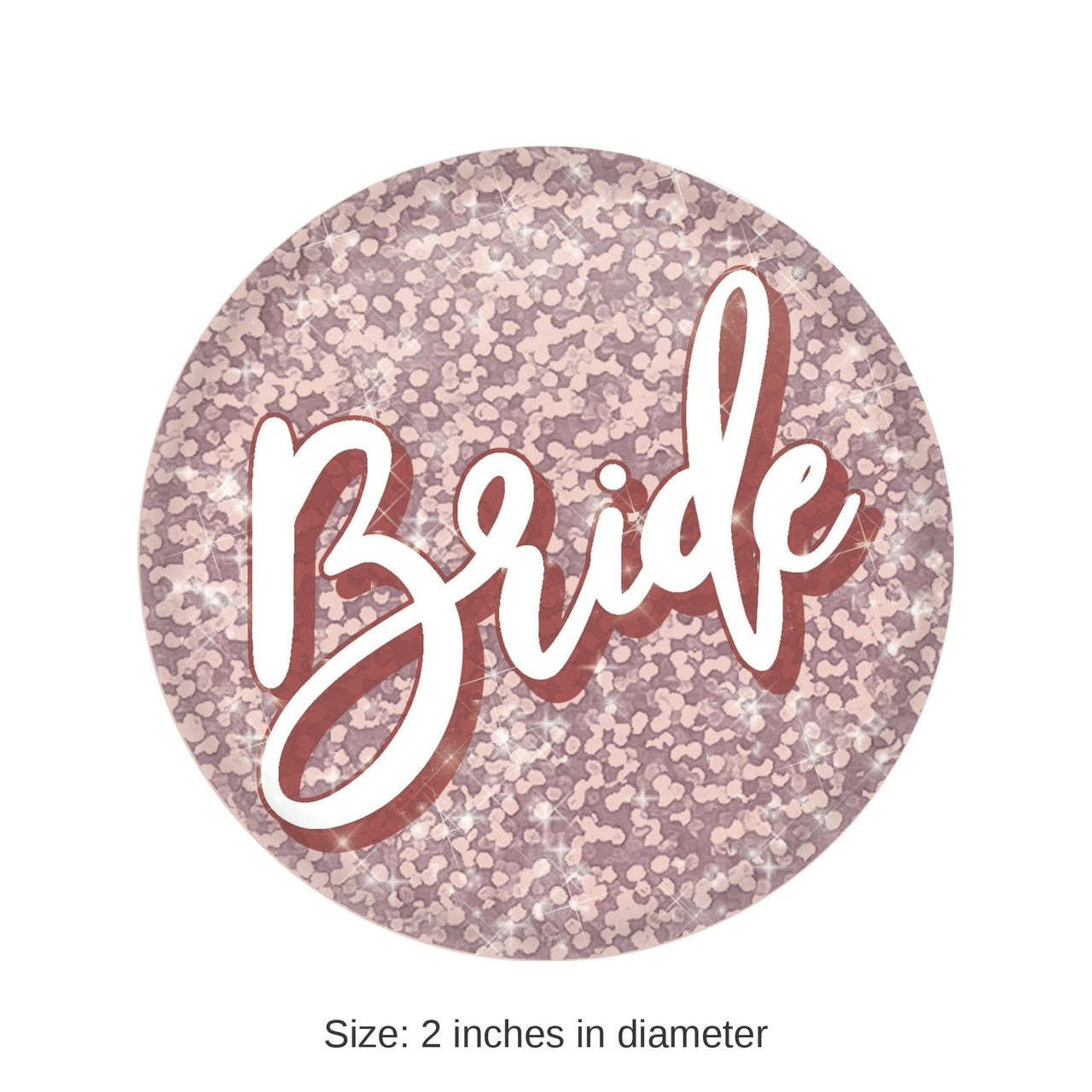 6 Pack Bulk Bride Button- Pink