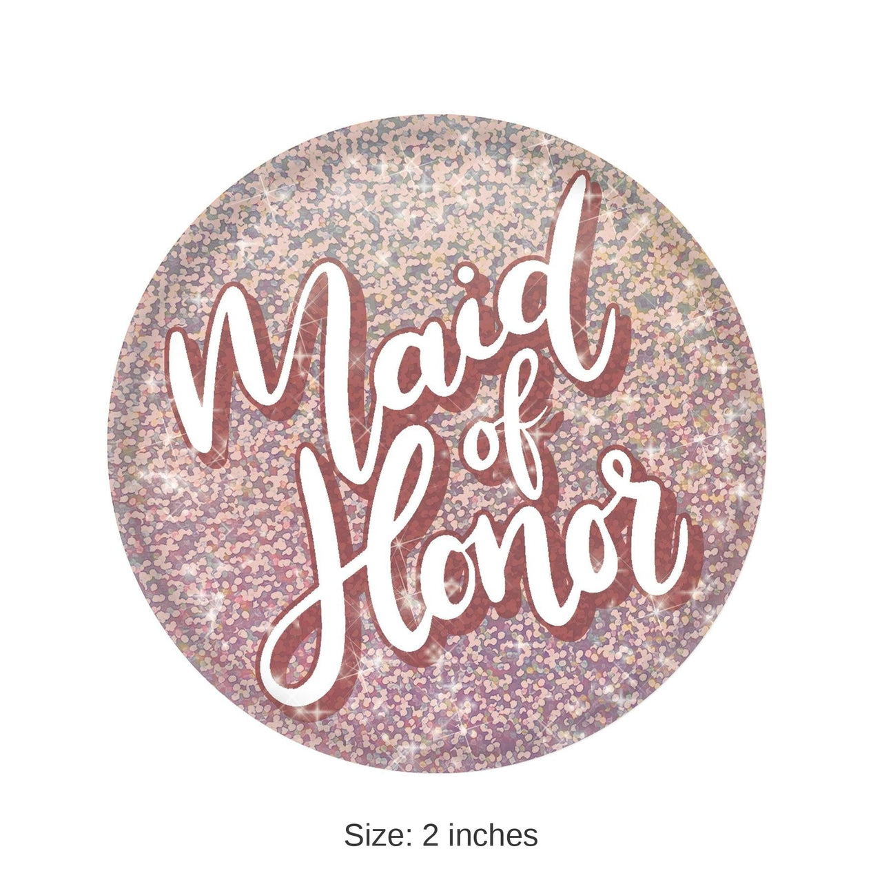 6 Pack Bulk Maid Of Honor Button