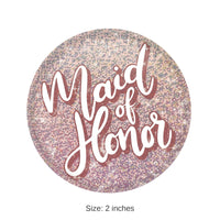 6 Pack Bulk Maid Of Honor Button