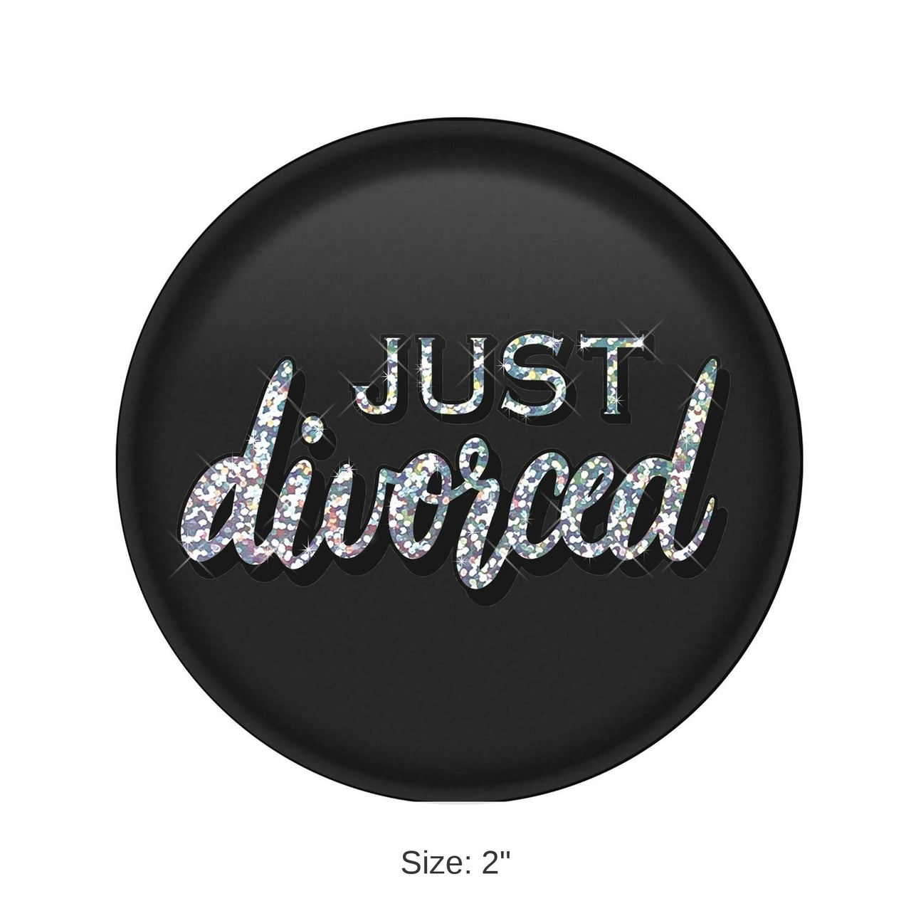 6 Pack Bulk Just Divorced Button