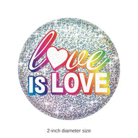 6 Pack Bulk Love Is Love Button
