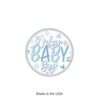 6 Pack Bulk Welcome Baby Boy! Button