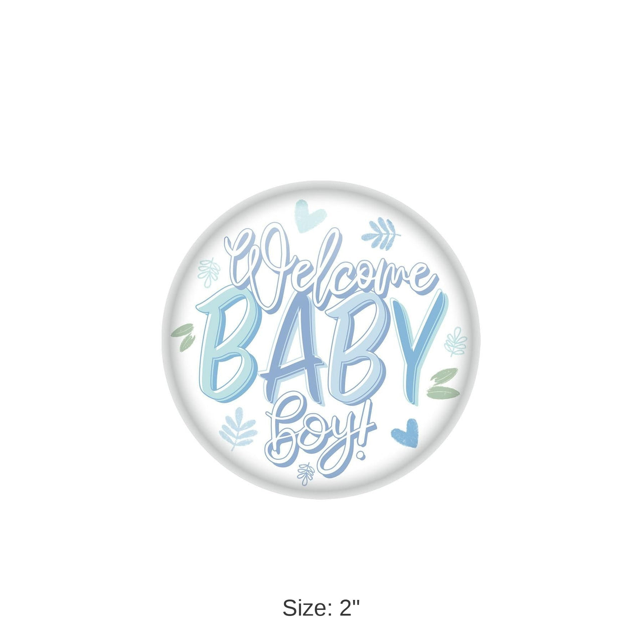 6 Pack Bulk Welcome Baby Boy! Button