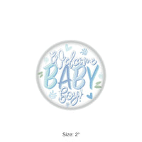 6 Pack Bulk Welcome Baby Boy! Button