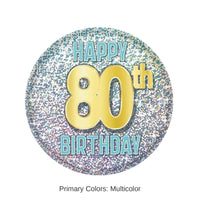 6 Pack Bulk 80th Birthday Button