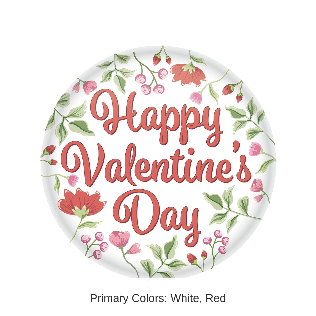 6 Pack Bulk Valentine's Day Happy Valentine's Day Button