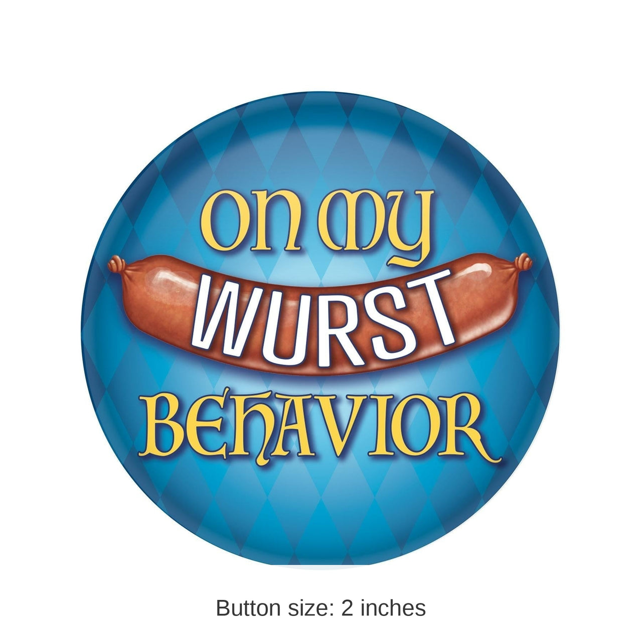 6 Pack Bulk Oktoberfest On My Wurst Behavior Button