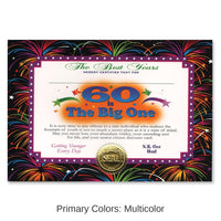 6 Pack Bulk 60 Is The Big One Certificate